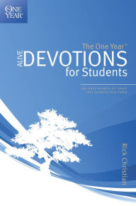 Title: The One Year Alive Devotions for Students, Author: Rick Christian