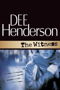 Title: The Witness, Author: Dee Henderson