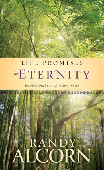 Life Promises for Eternity