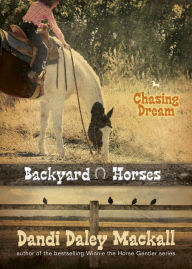 Title: Chasing Dream, Author: Dandi Daley Mackall