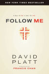 Alternative view 1 of Follow Me: A Call to Die. A Call to Live.