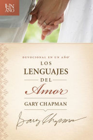 Title: Devocional en un año: Los lenguajes del amor, Author: Gary Chapman