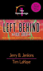 Title: The Vanishings (Left Behind: The Kids Series #1), Author: Jerry B. Jenkins