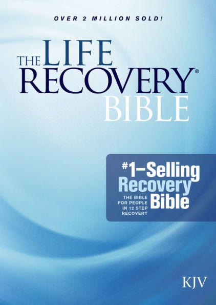 The Life Recovery Bible KJV (Softcover)