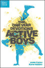 The One Year Devotions for Active Boys