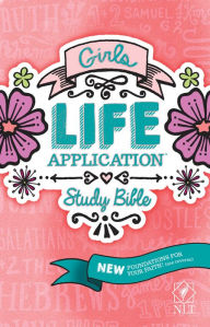 Title: NLT Girls Life Application Study Bible (Hardcover), Author: Tyndale