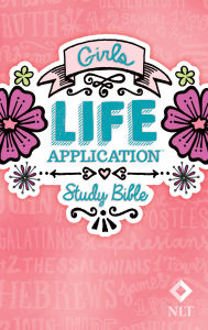 Title: NLT Girls Life Application Study Bible (Hardcover), Author: Tyndale