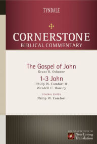 Title: The Gospel of John, 1-3 John, Author: Philip Comfort