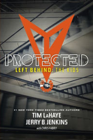 Title: Protected (Left Behind: The Kids Series Collection #10, Books 32-34), Author: Jerry B. Jenkins