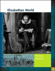 Title: Elizabethan World Reference Library: Primary Sources, Author: Elizabeth  Shostak