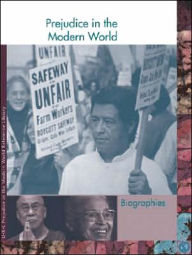 Title: Prejudice in the Modern World: Biographies, Author: Richard C. Hanes