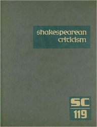 Title: Shakespearean Criticism Vol. 119, Author: Gale Research Inc