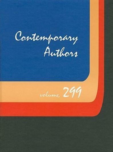 Contemporary Authors Vol. 299
