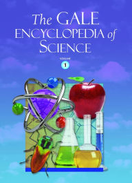 Title: Gale Encyclopedia Of Science: 8 Volume Set / Edition 5, Author: Gale