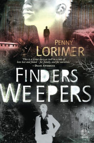 Title: Finders Weepers, Author: Penny Lorimer