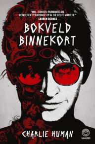 Title: Bokveld binnekort, Author: Charlie Human