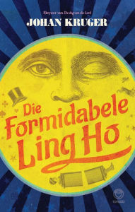 Title: Die Formidabele Ling-Ho, Author: Johan Kruger