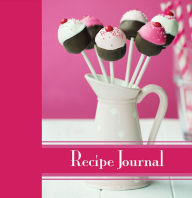 Title: Recipe Journal - Cake Pops, Author: Delicious Stationery