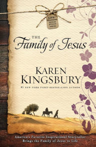 Title: The Family of Jesus (eBook), Author: Karen Kingsbury