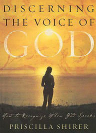 Title: Discerning the Voice of God Workbook: How to Recognize When God Speaks, Author: Priscilla Shirer