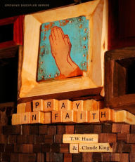 Title: Pray in Faith, Author: UNKNOWN