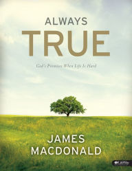 Title: Always True, Author: James MacDonald