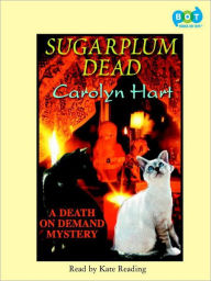 Title: Sugarplum Dead (Death on Demand Series #12), Author: Carolyn G. Hart