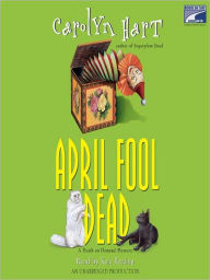 Title: April Fool Dead (Death on Demand Series #13), Author: Carolyn G. Hart