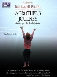 Title: A Brother's Journey, Author: Richard B. Pelzer