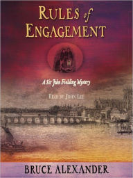 Title: Rules of Engagement (Sir John Fielding Series #11), Author: Bruce Alexander