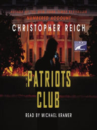 Title: The Patriots' Club, Author: Christopher Reich