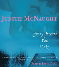 Title: Every Breath You Take, Author: Judith McNaught