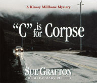 Title: C Is for Corpse (Kinsey Millhone Series #3), Author: Sue Grafton