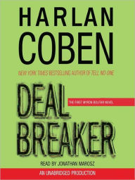 Title: Deal Breaker (Myron Bolitar Series #1), Author: Harlan Coben