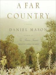 Title: A Far Country, Author: Daniel Mason