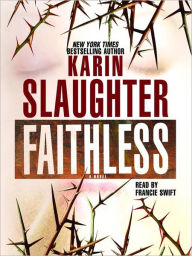 Title: Faithless, Author: Karin Slaughter