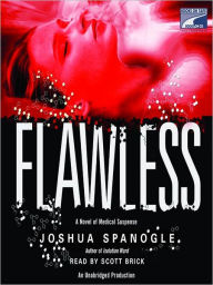 Title: Flawless: Dr. Nathaniel McCormick Series, Book 2, Author: Joshua Spanogle