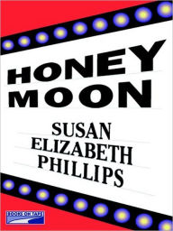 Title: Honey Moon, Author: Susan Elizabeth Phillips