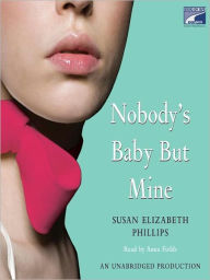 Title: Nobody's Baby But Mine (Chicago Stars Series #3), Author: Susan Elizabeth Phillips