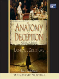 Title: The Anatomy of Deception, Author: Lawrence Goldstone