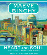 Title: Heart and Soul, Author: Maeve Binchy