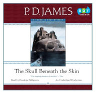 Title: The Skull beneath the Skin (Cordelia Gray Series #2), Author: P. D. James