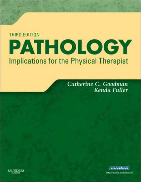 Pathology: Implications for the Physical Therapist / Edition 3