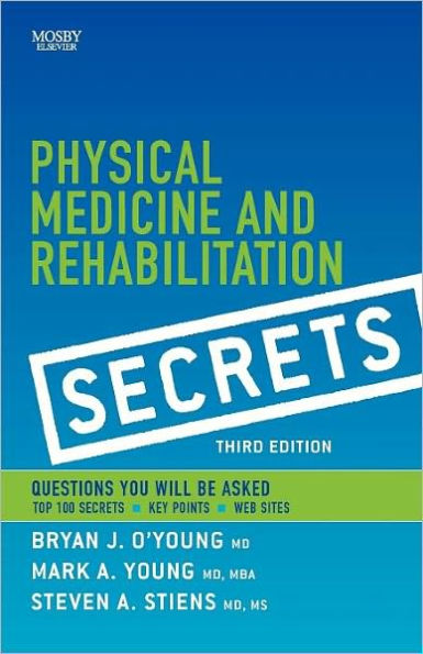 Physical Medicine & Rehabilitation Secrets / Edition 3