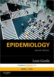 Title: Epidemiology: with STUDENT CONSULT Online Access / Edition 4, Author: Leon Gordis MD