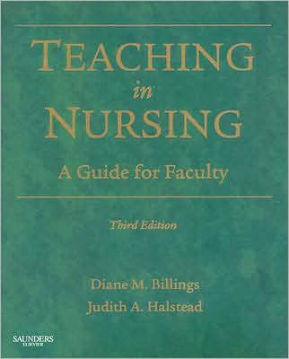 Teaching in Nursing: A Guide for Faculty / Edition 3