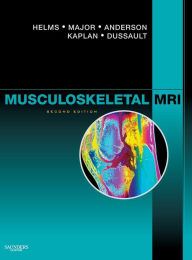 Title: Musculoskeletal MRI / Edition 2, Author: Clyde A. Helms MD