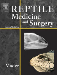 Title: Reptile Medicine and Surgery - E-Book: Reptile Medicine and Surgery - E-Book, Author: Stephen J. Divers BVetMed