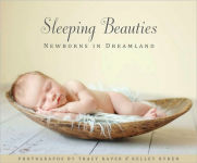 Alternative view 1 of Sleeping Beauties: Newborns in Dreamland