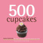 500 Cupcakes: The only cupcake compendium you'll ever need